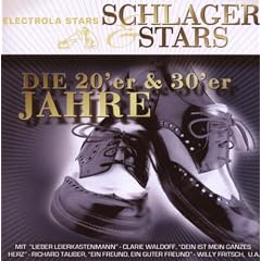 Schlager & Stars:die 20er&30er Jahre