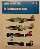 50 fighters, 1938-1945