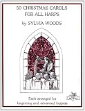 Read 50 Christmas Carols for All Harps on-line
