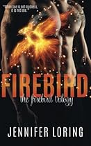 Firebird (The Firebird Trilogy) (Volume 1) Firebird (The Firebird Trilogy) (Volume 1)