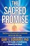 The Sacred Promise: How Science is Discovering Spirit's Collaboration with Us in Our Daily Lives