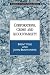 Corporations, Crime and Accountability (Theories of Institutional Design)