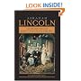 Abraham Lincoln: The Observations of John G. Nicolay and John Hay