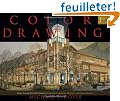 Color Drawing: Design Drawing Skills And Techniques for Architects, Landscape Architects, And Interior Designers
