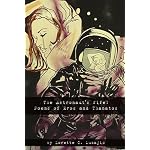 The Astronaut's Wife: Poems of Eros and Thanatos book cover