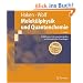 Molek�lphysik und Quantenchemie: Einf�hrung in die experimentellen und theoretischen Grundlagen