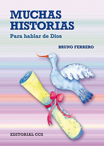 Muchas historias (Gestos y palabras) (Spanish Edition)