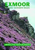 Exmoor rangers' favourite walks : twenty five circular routes