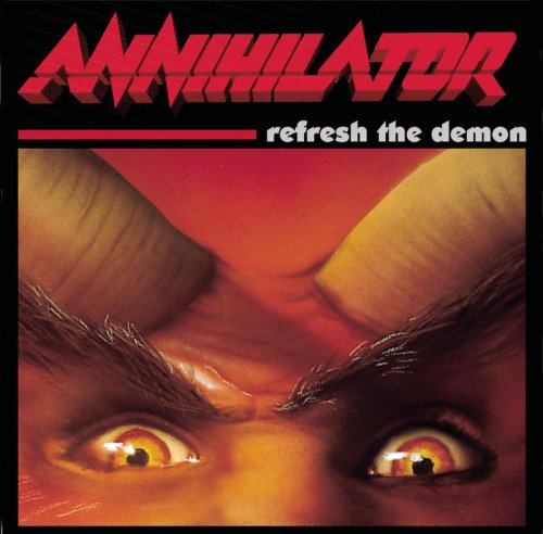 Annihilator - Refresh The Demon Lyrics - Zortam Music