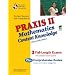 Praxis II Mathematics Content Knowledge Test (Test Code 0061): The Best Teachers' Test Preparation