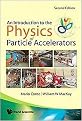 An Introduction To The Physics Of Particle Accelerators (Paperback)