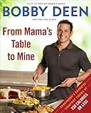 From Mama's Table to Mine: Everybody's Favorite Comfort Foods at 350 Calories or Less