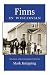 Finns in Wisconsin (People of Wisconsin)