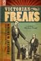 Victorian Freaks: The Social Context of Freakery in Britain
