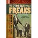 Victorian Freaks: The Social Context of Freakery in Britain