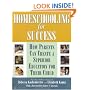 Homeschooling for Success: How Parents Can Create a Superior Education for Their Child