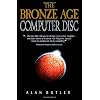 The Bronze Age Computer Disc