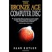 The Bronze Age Computer Disc