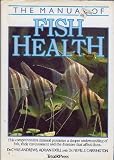 The Manual of Fish Health