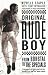 Original Rude Boy