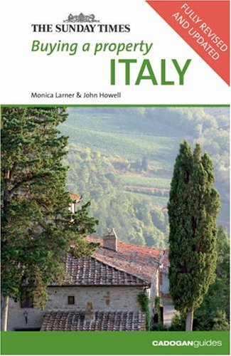 City Travel Guides Discounted  Books : Buying a Property: Italy ("Sunday Times" Buying a Property)