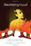 Blacklisting Myself: Memoir of a Hollywood Apostate in the Age of Terror