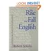 The Rise and Fall of English: Reconstructing English as a Discipline