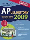 Kaplan AP U.S. History 2009 (Kaplan Ap U S History)