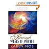 Through the Eyes of Another: A Medium's Guide to Creating Heaven on Earth by Encountering your Life Review Now