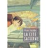 La cit� Saturne, Tome 2 :