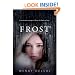 Frost (Stork Trilogy)