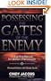 Possessing the Gates of the Enemy: A Training Manual for Militant Intercession