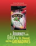 A Journey with Erica to St. Vincent and the Grenadines
