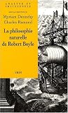 La philosophie naturelle de Robert Boyle