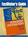 Facilitator's Guide to Courageous Conversations About Race