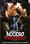 Access Denied (Acceso Prohibido) [*Ntsc/region 1 & 4 Dvd. Import-latin America] Spanish Cover