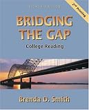 Bridging the Gap: College Reading (with Study Card for Vocabulary) (8th Edition)
