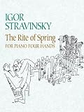 The Rite of Spring for Piano Four Hands (Dover Music for Piano)