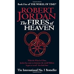 Wheel Of Time 05 Fires Of Heaven