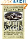Beautiful Swimmers: Watermen, Crabs and the Chesapeake Bay