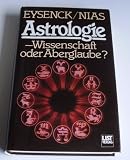 Astrologie - Wissenschaft oder Aberglaube? - Hans J&uuml;rgen Eysenck