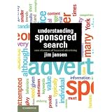Understanding Sponsored Search: Core Elements of Keyword Advertising