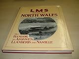 LMS branch lines in North Wales