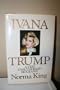 Ivana Trump: A Very Unauthorized Biography