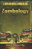 Zombology: A Zombie Anthology