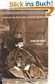 Captain Sir Richard Francis Burton. A Biography