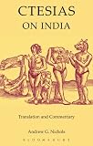 Ctesias on India and fragments of his minor works
