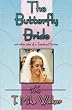 The Butterfly Bride