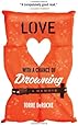 Love with a Chance of Drowning