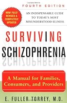 Surviving Schizophrenia 4e